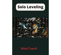 The leveling of the solo Hunter: The Ultimate Manga Guide to Power, Peril, and Destiny