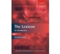 The Lexicon: An Introduction (Oxford Textbooks In Linguistics) (Paperback) Elisabetta Jezek, (Auteur)