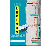 The Lexicon Quest: A 200-word Vocabulary Journal (Black & White)