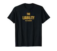 The Liability Funny Family Group, Humour Sarcastique Britannique T-Shirt