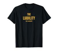 The Liability Funny Family Group, Humour Sarcastique Britannique T-Shirt Graphique avec Valeur