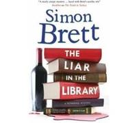 The Liar in the Library by Simon Brett Simon Brett (Auteur)