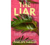 The Liar - Penelope Fabulist - Penelope Fabulist - ebook (ePub) - Livre