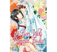 The liar wolf proposes twice