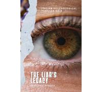 The Liar's Legacy: Italian psychological thriller Noir