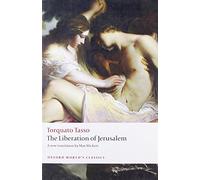 The Liberation of Jerusalem: Gerusalemme Liberata