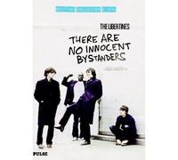 The Libertines – There Are No Innocent Bystanders – DVD – Édition Collector