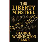 THE LIBERTY MINSTREL