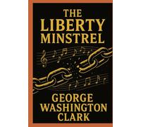 THE LIBERTY MINSTREL