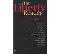 The Liberty Reader David Miller (Auteur)
