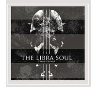 The Libra Soul - Train for War