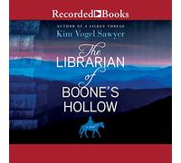 The Librarian of Boone's Hollow : A Novel