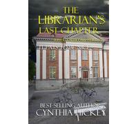 The Librarian's Last Chapter: Book Three in the River Valley Mystery Series