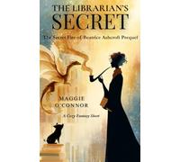 The Librarian's Secret: A Cozy Fantasy Prequel