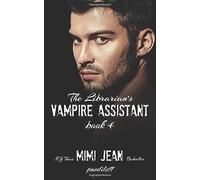 The Librarian's Vampire Assistant, Book 4