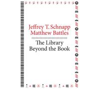 The Library Beyond the Book