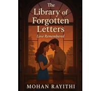 The Library of Forgotten Letters: Love Remembered