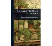 The Library Of Home Economics