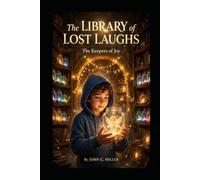 The Library of Lost Laughs