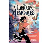 The Library of Memories (A Graphic Novel)