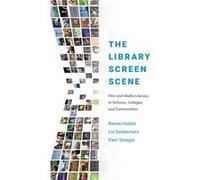 The Library Screen Scene by Steager Pam Senior Researcher and Writer Senior Researcher and Writer Media Education Lab Hardcover Book Steager Pam Senior Researcher and Writer Senior Researcher and Writ