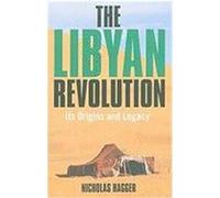 The Libyan Revolution Nicholas Hagger (Auteur)