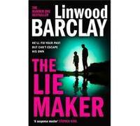 The Lie Maker - Linwood Barclay - Harper Collins Publishers UK Wholesale Acct - Livre en Anglais - Hardback Linwood BarclayLinwood Barclay (Auteur)