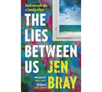 The Lies Between Us The gripping new crime thriller from the Irish journalist - Jen Bray - Penguin - ebook (ePub) - Livre