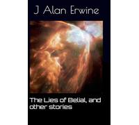 The Lies of Belial, and other stories