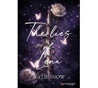 The lies of Lena: Les Chroniques d'Otacia, tome 1