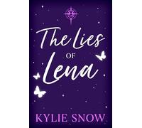 The Lies of Lena: The dark and delicious fantasy romance with fiery tension, forbidden magic and soaring romance taking BookTok by a storm!