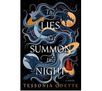 The Lies that Summon the Night A Novel - Tessonja Odette - Dell - ebook (ePub) - Livre