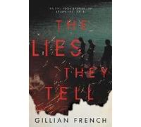 The Lies They Tell