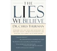 The Lies We Believe