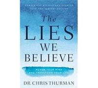 The Lies We Believe by Chris Thurman Chris Thurman (Auteur)