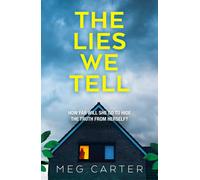 The Lies We Tell