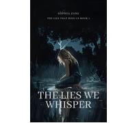 The Lies We Whisper - Sophia Zane - Zane Books - ebook (ePub) - Livre