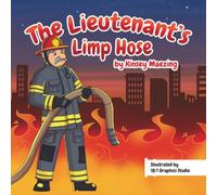 The Lieutenant's Limp Hose