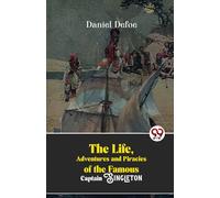 The Life, Adventures And Piracies Of The Famous Captain Singleton