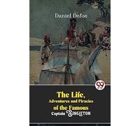 The Life, Adventures And Piracies Of The Famous Captain Singleton