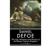 The Life, Adventures & Piracies of the Famous Captain Singleton