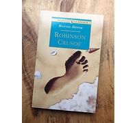 The Life And Adventures Of Robinson Crusoe