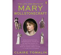 The Life and Death of Mary Wollstonecraft