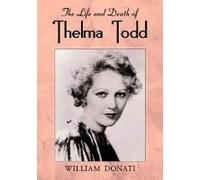 The Life And Death Of Thelma Todd