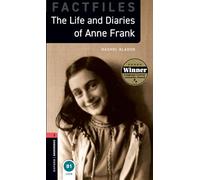 Auteur inconnu – The Life and Diaries of Anne Frank – Livre en VO + MP3 – Oxford University Press