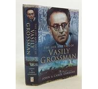 The Life and Fate of Vasily Grossman