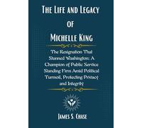 The Life and Legacy of Michelle King: The Resignation That Stunned Washington: A Champion of Public Service Standing Firm Amid Political Turmoil, Protecting Privacy and Integrity