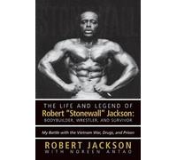 The Life And Legend Of Robert Stonewall Jackson