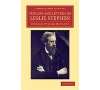 The Life and Letters of Leslie Stephen - Leslie Stephen - Cambridge University Press - Livre en Anglais - Paperback Leslie StephenLeslie Stephen (Auteur)