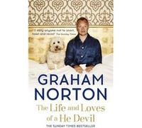 The Life and Loves of a He Devil by Graham Norton Norton, Graham (Auteur)